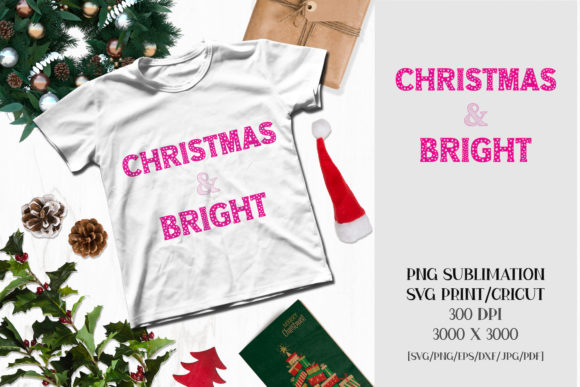 Christmas Sublimation CHRISTMAS N BRIGHT Illustrations Review