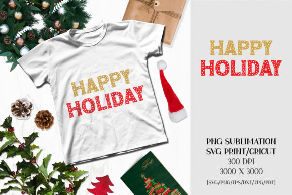 Christmas Sublimation HAPPY HOLIDAY Illustrations for Handmade Creations